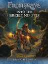 Frostgrave_Breeding_Pits_1