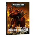 Games Workshop_Warhammer 40.000 Crimson Slaughter- A Codex- Chaos Space Marines Supplement 1