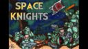 SLP_Space_Knights_Kickstarter_1