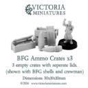 Victoria Miniatures_BFG Ammo Crates x3 3