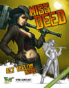 Wyrd Miss Deed