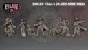 Warcradle Studios Wild West Exodus Pancho Villa's Posse The Golden Army!