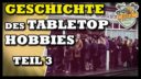 Tabletop Geschichte 03