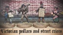 AM Victorian Pedlars And Street Criers 1