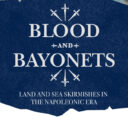 Firelock Games Blood And Bayonets Kickstarter 1